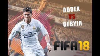 Africa Game Show - Finale FIFA 18 Addex VS Gebyir