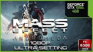 Mass Effect Andromeda GTX 1050TI 4GB - FX 6300 - 16GB RAM - 1080p