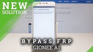 How to Bypass Google Verification in GIONEE A1 - Unlock GIONEE FRP