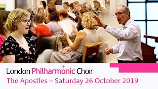 London Philharmonic Choir – The Apostles – Saturday 26 October