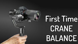 How to Setup & Balance Zhiyun Crane For the First Time - GIMBAL Balancing