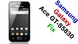 How to Samsung Galaxy Ace GT-S5830 Firmware Update (Fix ROM)