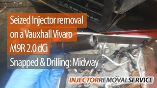 Snapped Midway - Drilling - 2008 Vauxhall Vivaro M9R 2.0l - www.injector-removal-service.co.uk