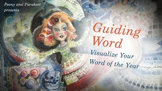 Guiding Word - Choose and Visualize Your Word of the Year!