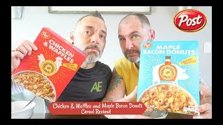 CHICKEN & WAFFLES & MAPLE BACON DONUTS CEREAL REVIEW!