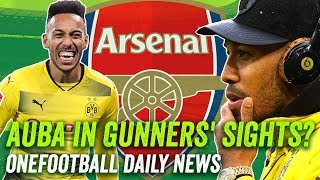 Aubameyang to Arsenal? Plus Keita, Sanchez + all the other transfer news! ►Onefootball Daily News