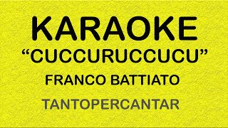 Cucurrucucú Battiato Base Karaoke