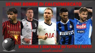 CALCIOMERCATO, PAQUETÀ, ERIKSEN, LLORENTE, BERNARDESCHI E GLI ALTRI: PUNTO E SENTENZIE!