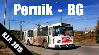 PERNIK TROLLEYBUS (2013)  -  [R.I.P in 2015]