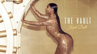 Kash Doll - Dancin' [Remix] Ft. Rick Ross (The Vault)