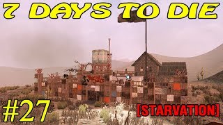 7 Days to Die [ STARVATION ] ► За Кладами ► №27