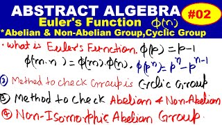 #03 Euler's Function in Hindi | Method to check Abelian or  Non Abelian Group | Cyclic  Group