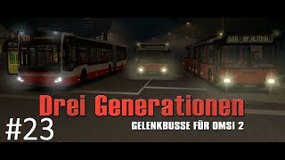 Let's Play OMSI 2 #023 [Deutsch][HD] - Drei Generationen MB O405GN (1)