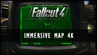 Fallout 4 Mods - Immersive Maps 4K