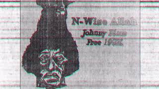 N-Y aka N-Wise Allah // Johnny Blaze / Free / 199X