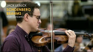 Jack Liebeck (violin) Schoenberg / Brahms Violin Concertos - BBC Symphony Orchestra - Andrew Gourlay