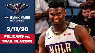 Pelicans vs. Trail Blazers - Best Radio Calls w/ Highlights - 2/11/20