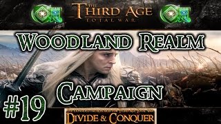 Third Age Total War: Divide and Conquer v1.01 - Woodland Realm Campaign [#19]