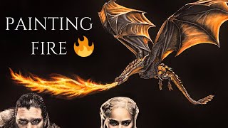 HOW TO PAINT FIRE / GAME OF THRONES DRAGON