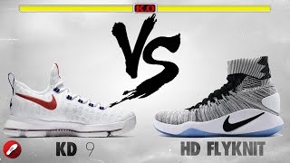 Nike Kd 9 vs Nike Hyperdunk 2016 Flyknit!