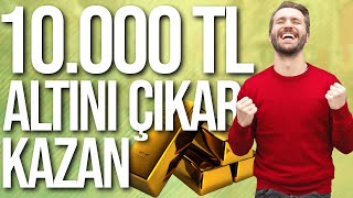 ALTINI ÇIKAR 10.000 TL KAZAN !! | AIRPODS ÇEKİLİŞİ VAR !! |