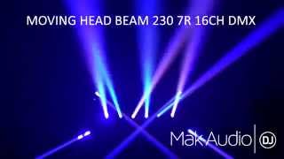 MAK AUDIO MOVING HEAD BEAM 230 7R 16CH DMX