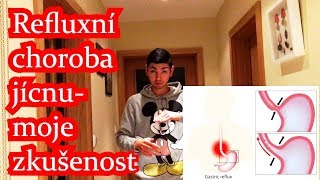 Refluxní choroba jícnu - moje zkušenosti (Brániční dýchání, pálení žáhy, problémy se žaludkem)