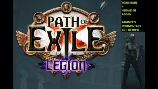 [Path of Exile] Kammel's Commentary Toxic Rain A10 Kitava. Fast leveling from one of the best racers