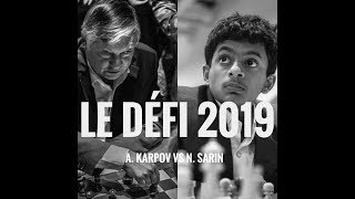 Battle of Generations - Nihal Sarin vs Anatoly Karpov match, Cap D'Adge 2019