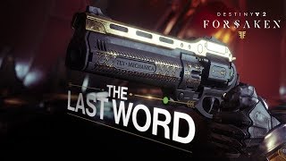 ПОЛУЧАЕМ LAST WORD - НОВЫЙ ЭКЗОТ РЕВОЛЬВЕР DESTINY 2