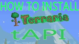 How to Install tAPI Mods for Terraria! 1.2