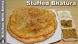 Stuffed Bhatura Recipe - How to make Soft Bhature at Home - Kitchen With Amna