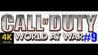 Call Of Duty   World At War Стальное кольцо Часть 9 UHD 4K 60FPS