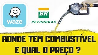 WAZE, como saber os postos que tem combustíveis e os preços ? SUPER DICA - Como se faz ?