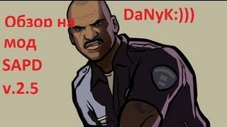 Обзор на мод:SAPD v.2.5 для GTA:San Andreas