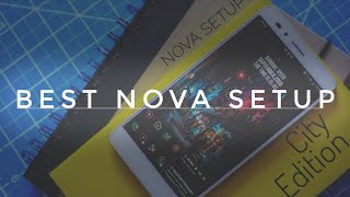 BEST NOVA LAUNCHER SETUP • CITY EDITION ?• ft.Siddarth Roy • #5