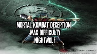 Mortal Kombat Deception - Nightwolf - Max Difficulty (Commentary)