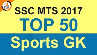 SSC MTS 2017 Sports GK Top 50 Questions with Answers