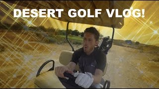 EPIC DESERT GOLF COURSE VLOG IN SPAIN! WE TOOK THE DRONE!