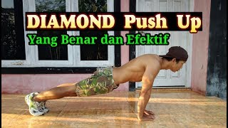 DIAMOND Push Up yang benar dan efektif / variasi Push Up / Otan GJ