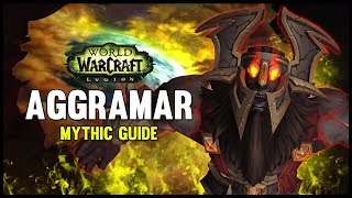 Aggramar Mythic Guide - FATBOSS
