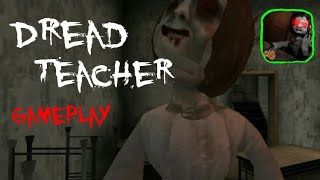 Dread Teacher : Soul Reborn - Android Gameplay