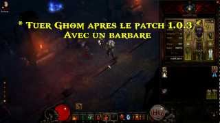 Diablo 3 Guide pour tuer Ghom patch 1.0.3