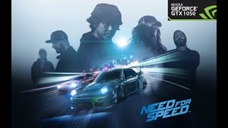 NEED FOR SPEED 2015 | GTX 1050 | ULTRA 60 FPS