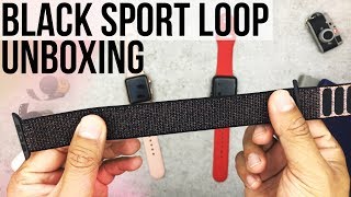 Black Sport Loop Unboxing | Apple Watch Series 3 | 4K