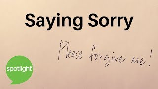 "Saying Sorry" - practice English with Spotlight