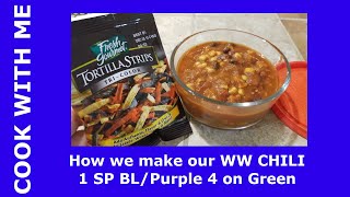 COOK WITH ME | How we make WW Chili for 1 sp per bowl 4 on green