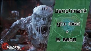 GTX 1060 6GB + i5 6600 - Gears of War 4 ‹ GamerPC › BR