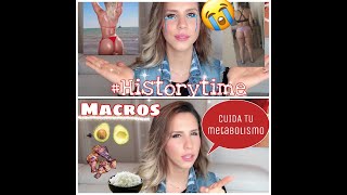 NO TE DEJES ENGAÑAR, calcula tus macros!!! / #historytime como me dañe el metabolismo :(