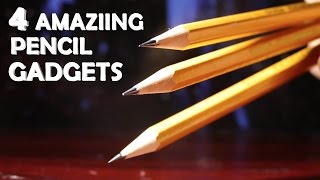 4 Amazing Gadgets With Pencils! - Super Simple, Lots of Fun!!!